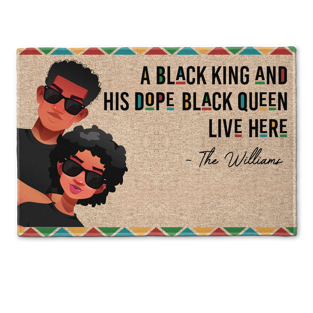 A Black King & His Dope Black Queen Live Here - Personalized Doormat