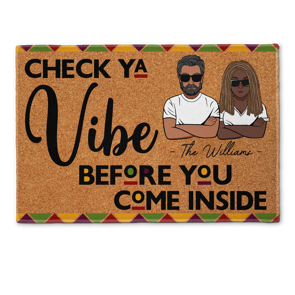 Check Ya Vibe Before You Come Inside - Personalized Doormat