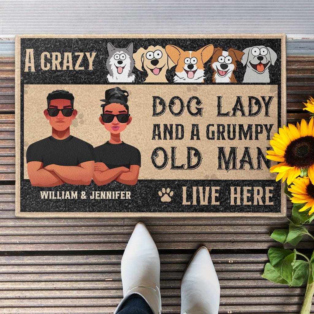 Crazy Dog Lady And Grumpy Old Man Live Here - Personalized Doormat