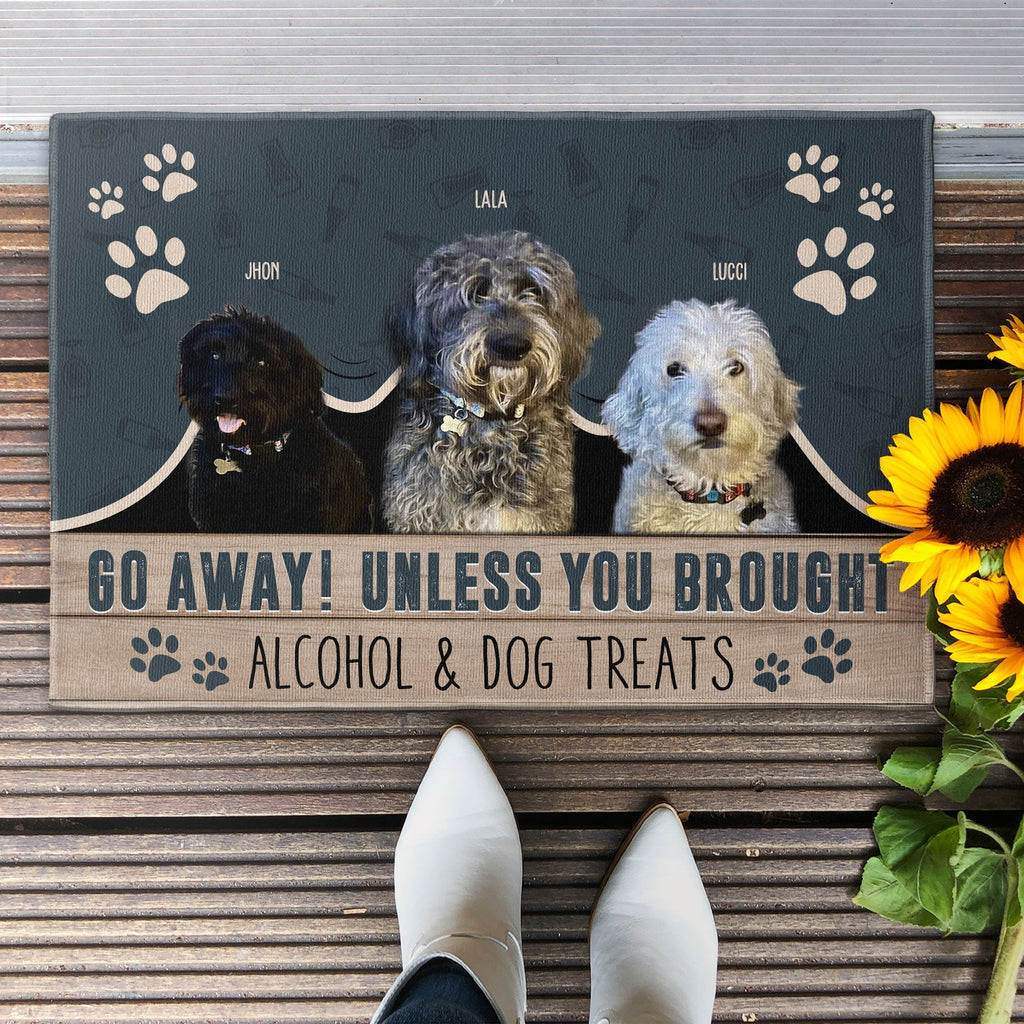 Go Away Unless You Brought Alcohol & Pet Treats - Personalized Photo Doormat