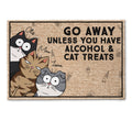 Go Away Unless You Have Alcohol & Cat Treats - Personalized Doormat