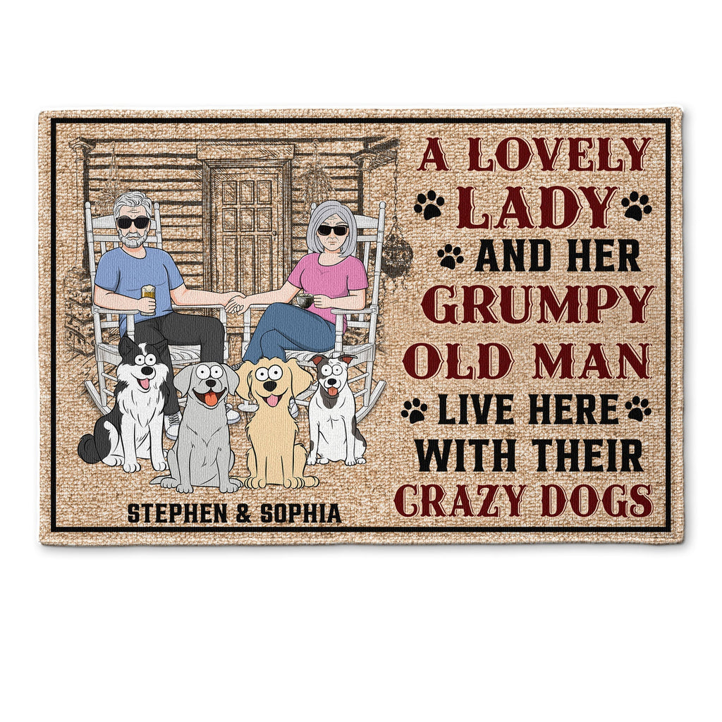 Lovely Lady - Grumpy Old Man - Crazy Dogs - Personalized Doormat