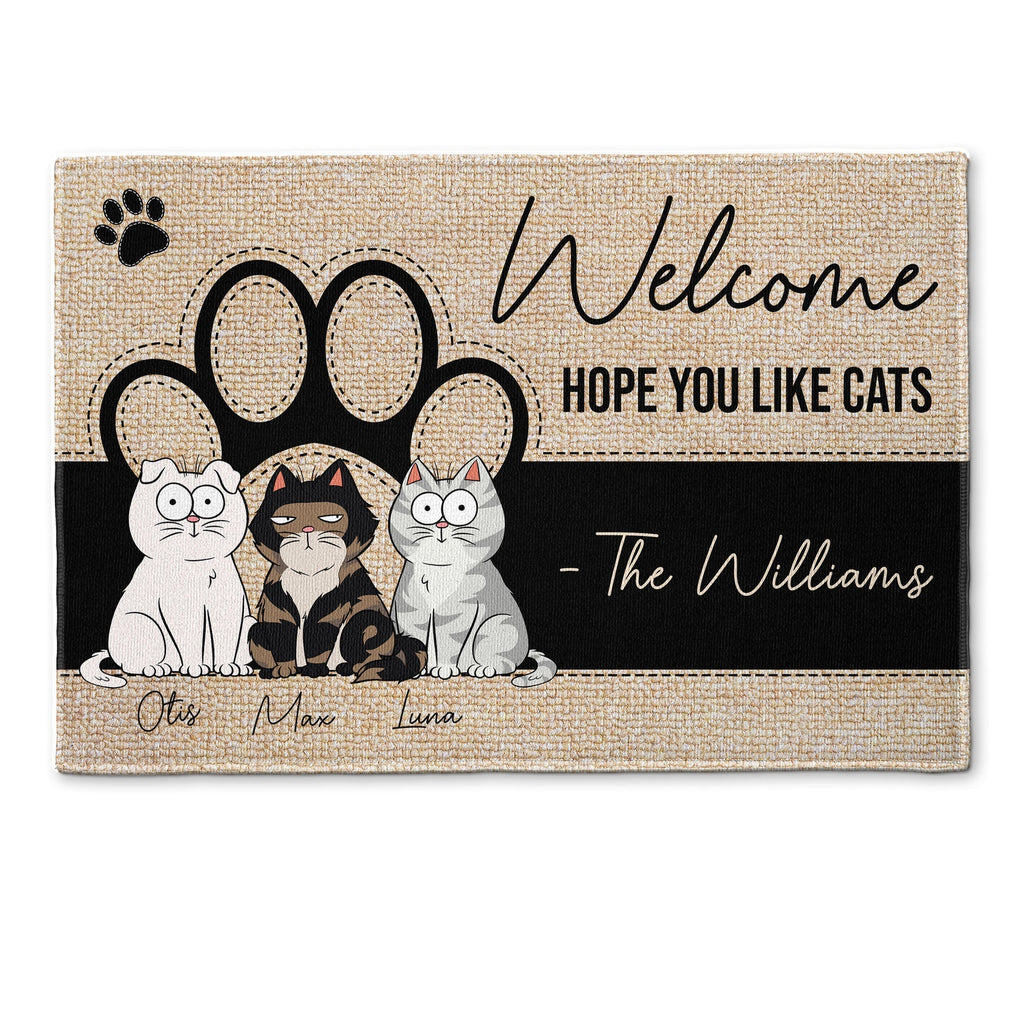 Welcome Hope You Like Cats - Personalized Doormat
