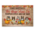 This House Runs On Pumpkin Spice & Cat Hair - Personalized Doormat - Fall Season Gift For Family, Dad, Mom, Grandpa, Grandma, Cat Owner, Cat Lover, Porch Decorations, Fall Rug