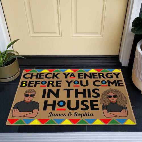 Check Ya Energy - Personalized Doormat - Birthday Gift For Her, Him, Family Members